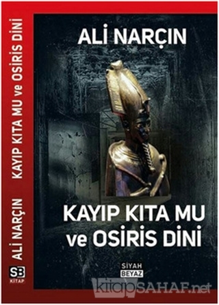 Kayıp Kıta Mu ve Osiris Dini - Ali Narçın- | Yeni ve İkinci El Ucuz Ki