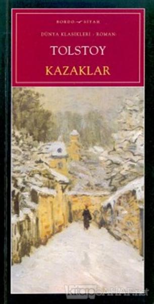 Kazaklar - Lev Nikolayeviç Tolstoy- | Yeni ve İkinci El Ucuz Kitabın A