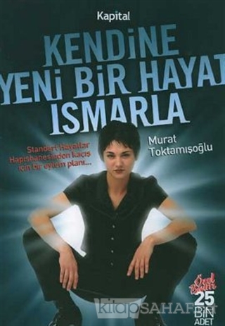 Kendine Yeni Bir Hayat Ismarla - Murat Toktamışoğlu | Yeni ve İkinci E