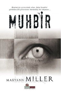 Muhbir - Maryann Miller- | Yeni ve İkinci El Ucuz Kitabın Adresi