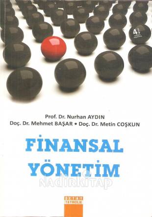 Finansal Yönetim - Nurhan Aydın- | Yeni ve İkinci El Ucuz Kitabın Adre