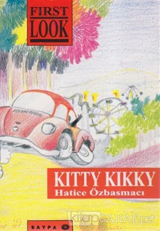 Kitty Kikky - Hatice Özbasmacı- | Yeni ve İkinci El Ucuz Kitabın Adres