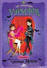 Kız Kardeşim Vampir 5 - Gerçekler - Sienna Mercer- | Yeni ve İkinci El