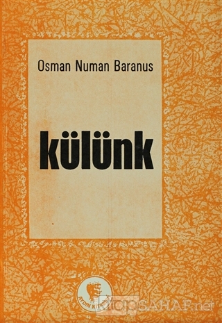 Külünk - Osman Numan Baransu- | Yeni ve İkinci El Ucuz Kitabın Adresi