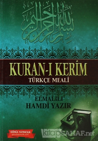 Kuran-ı Kerim (Türkçe Meali) - Elmalılı Muhammed Hamdi Yazır- | Yeni v