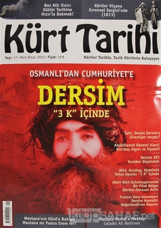 Kürt Tarihi Dergisi Sayı: 17 Mart - Nisan 2015 - Kolektif | Yeni ve İk