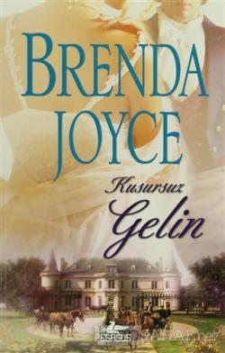 Kusursuz Gelin - Brenda Joyse | Yeni ve İkinci El Ucuz Kitabın Adresi