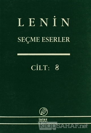 Lenin Seçme Eserler Cilt: 8 - Vladimir İlyiç Lenin- | Yeni ve İkinci E