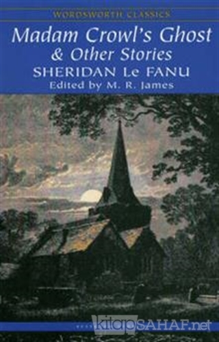 Madam Crowl's Ghost and Other Stories - Joseph Sheridan Le Fanu- | Yen