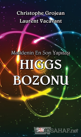 Maddenin En Son Yapıtaşı Higgs Bozonu - Christophe Grojean- | Yeni ve