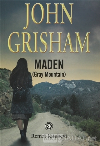 Maden (Gray Mountain) - John Grisham- | Yeni ve İkinci El Ucuz Kitabın