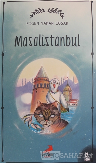 Masal istanbul - Figen Yaman Coşar | Yeni ve İkinci El Ucuz Kitabın Ad