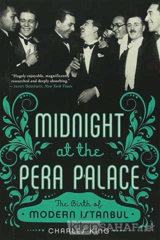Midnight at the Pera Palace - Charles King- | Yeni ve İkinci El Ucuz K