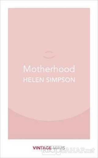 Motherhood: Vintage Minis - Helen Simpson | Yeni ve İkinci El Ucuz Kit