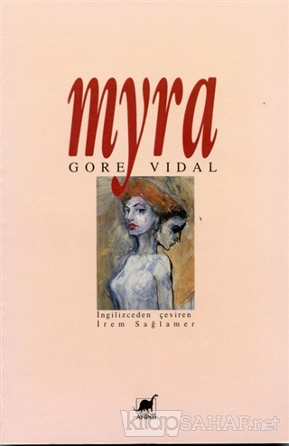 Myra - Gore Vidal | Yeni ve İkinci El Ucuz Kitabın Adresi