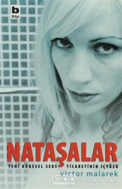 Nataşalar - Victor Malarek | Yeni ve İkinci El Ucuz Kitabın Adresi