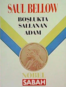 BOŞLUKTA SALLANAN ADAM - Saul Bellow | Yeni ve İkinci El Ucuz Kitabın 