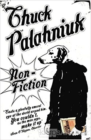 Non-Fiction - Chuck Palahniuk | Yeni ve İkinci El Ucuz Kitabın Adresi