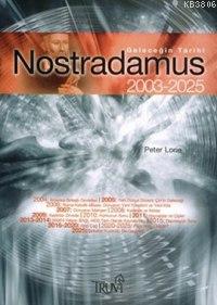 Nostradamus 2003-2025 Kehanetleri - Peter Lorie- | Yeni ve İkinci El U
