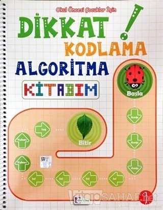 Okul Öncesi Çocuklar İçin Dikkat Kodlama Algoritma Kitabım 1 - Kolekti
