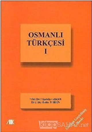 Osmanlı Türkçesi 1 - Mustafa Özkan | Yeni ve İkinci El Ucuz Kitabın Ad