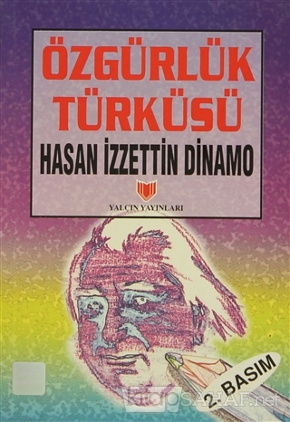 Özgürlük Türküsü (1. Hamur) - Hasan İzzettin Dinamo- | Yeni ve İkinci 