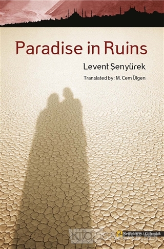 Paradise in Ruins - Levent Şenyürek- | Yeni ve İkinci El Ucuz Kitabın 
