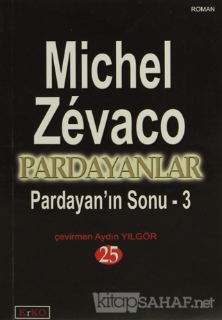 Pardayan'ın Sonu 3 - Michel Zevaco | Yeni ve İkinci El Ucuz Kitabın Ad