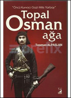 TOPAL OSMAN AĞA - Teoman Alpaslan | Yeni ve İkinci El Ucuz Kitabın Adr