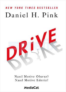 Drive - Daniel H. Pink- | Yeni ve İkinci El Ucuz Kitabın Adresi
