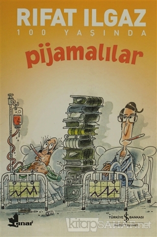 Pijamalılar - Rıfat Ilgaz- | Yeni ve İkinci El Ucuz Kitabın Adresi