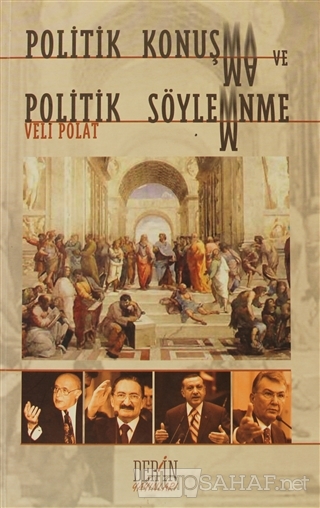 Politik Konuşma ve Politik Söylenme - Veli Polat- | Yeni ve İkinci El 
