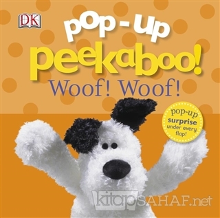 Pop-Up Peekaboo - Woof Woof (Ciltli) - Kolektif | Yeni ve İkinci El Uc