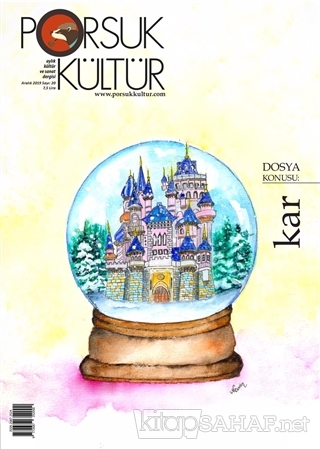 Porsuk Kültür ve Sanat Dergisi Sayı: 20 Aralık 2019 - Kolektif | Yeni 