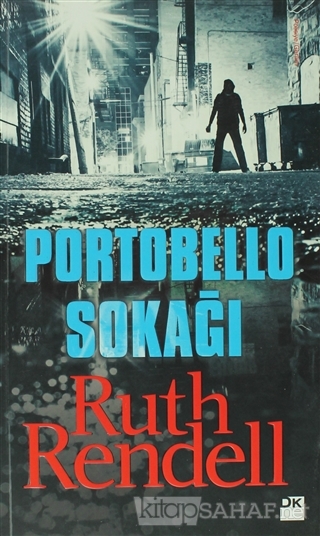 Portobello Sokağı - Ruth Rendell | Yeni ve İkinci El Ucuz Kitabın Adre