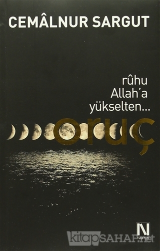 Ruhu Allah A Yukselten Oruc Cemalnur Sargut Yeni Ve Ikinci El Ucu