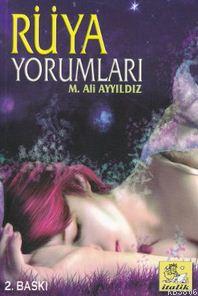 Rüya Yorumları - M. Ali Ayyıldız- | Yeni ve İkinci El Ucuz Kitabın Adr