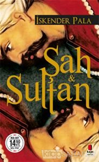 Şah ve Sultan (Midi Boy) - İskender Pala | Yeni ve İkinci El Ucuz Kita