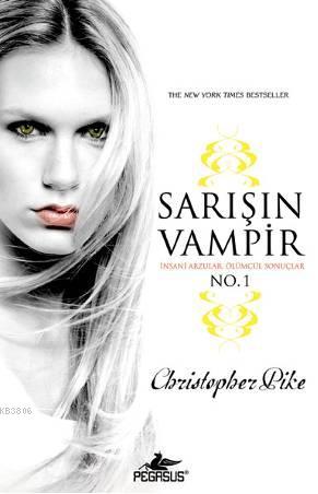 Sarışın Vampir - Christopher Pike- | Yeni ve İkinci El Ucuz Kitabın Ad