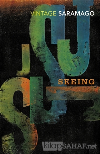 Seeing - José Saramago | Yeni ve İkinci El Ucuz Kitabın Adresi