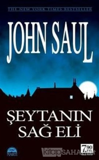 Şeytanın Sağ Eli - John Saul | Yeni ve İkinci El Ucuz Kitabın Adresi