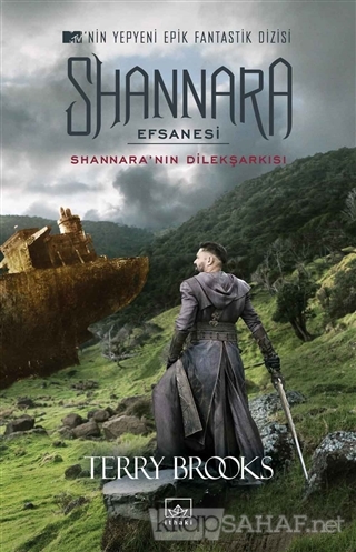 Shannara Efsanesi - Shannara'nın Dilekşarkısı - Terry Brooks- | Yeni v