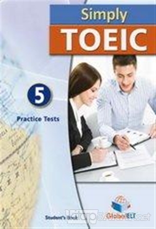 Simply TOEIC 5 Practice Tests - Kolektif | Yeni ve İkinci El Ucuz Kita