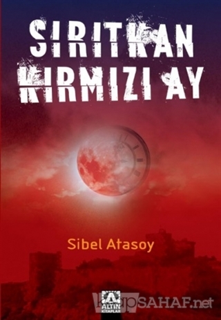 Sırıtkan Kırmızı Ay - Sibel Atasoy- | Yeni ve İkinci El Ucuz Kitabın A