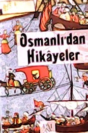 Osmanlı'dan Hikayeler - Kolektif- | Yeni ve İkinci El Ucuz Kitabın Adr