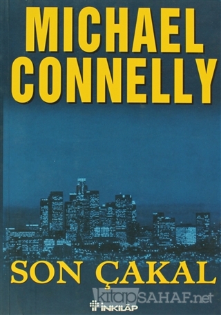 Son Çakal - Michael Connelly | Yeni ve İkinci El Ucuz Kitabın Adresi