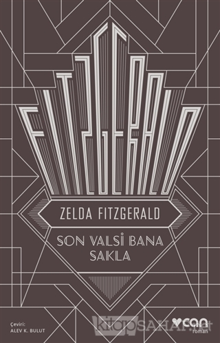 Son Valsi Bana Sakla - Zelda Fitzgerald- | Yeni ve İkinci El Ucuz Kita
