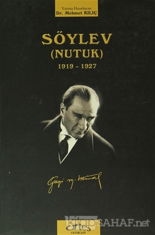 Söylev (Nutuk) - Mustafa Kemal Atatürk- | Yeni ve İkinci El Ucuz Kitab