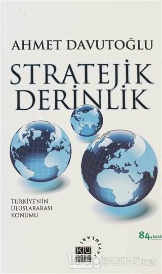 Stratejik Derinlik - Ahmet Davutoğlu- | Yeni ve İkinci El Ucuz Kitabın