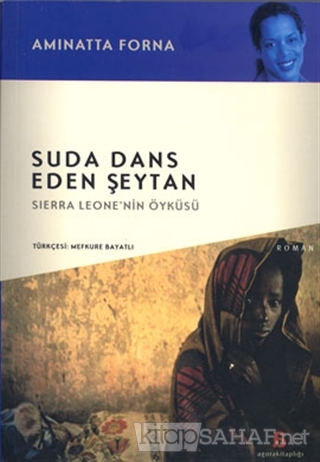 Suda Dans Eden Şeytan (Sierra Leone'nin Öyküsü) - Aminatta Forna | Yen